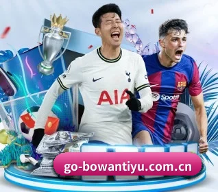 博万体育 APP - BOWANSPORTS